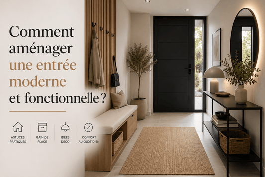 Comment aménager une entrée moderne et fonctionnelle ? - Maison Du Design